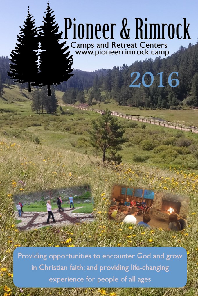 2016 Pioneer & Rimrock Brochure - Rimrock Camp and Retreat Center